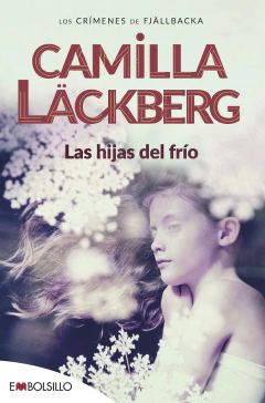 LAS HIJAS DEL FRÍO - CAMILLA LACKBERG