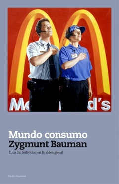 MUNDO CONSUMO - ZYGMUNT BAUMAN