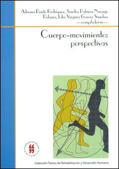 CUERPO-MOVIMIENTO: PERSPECTIVAS - ADRIANA PRIETO RODRÍGUEZ