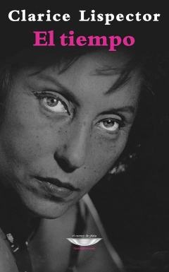 EL TIEMPO - CLARICE LISPECTOR