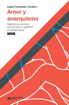 AMOR Y ANARQUISMO - LAURA FERNANDEZ CORDERO
