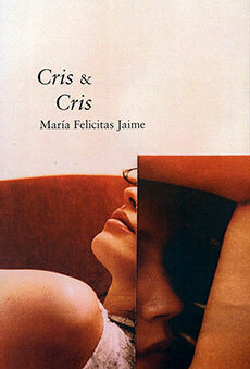 CRIS & CRIS - MARÍA FELICITAS JAIME