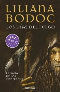 LOS DIAS DEL FUEGO - LILIANA BODOC