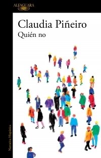 QUIEN NO - CLAUDIA PIÑEIRO