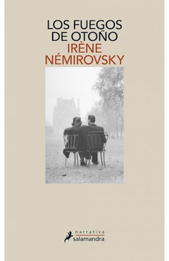 LOS FUEGOS DE OTOÑO - IRENE NEMIROVSKY