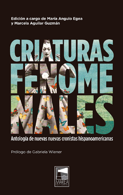 CRIATURAS FENOMENALES - EGEA Y GUZMÁN