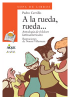 A LA RUEDA, RUEDA.  PEDRO CERILLO