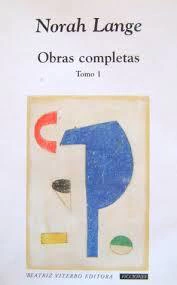 OBRAS COMPLETAS. TOMO 1 - NORAH LANGE