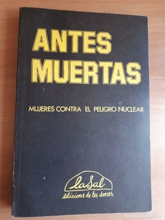 ANTES MUERTAS - DOROTHY THOMPSON