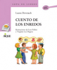CUENTO DE LOS ENREDOS.  LAURA DEVETACH