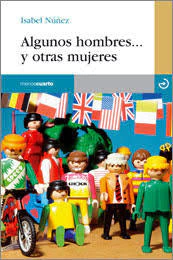 ALGUNOS HOMBRES... Y OTRAS MUJERES - ISABEL NÚÑEZ