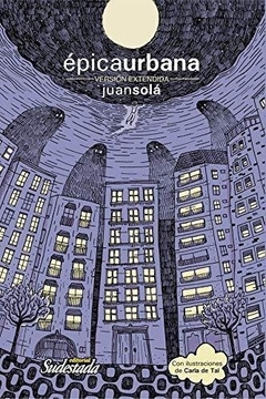 ÉPICAURBANA - JUAN SOLÁ
