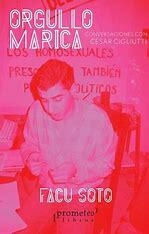 ORGULLO MARICA - FACU SOTO