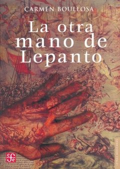 LA OTRA MANO DE LEPANTO - CARMEN