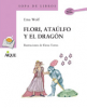 FLORI, ATAÚLFO Y EL DRAGÓN. EMA WOLF