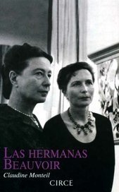 LAS HERMANAS BEAUVOIR - CLAUDINE MONTEIL