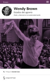 ESTADOS DEL AGRAVIO - WENDY BROWN