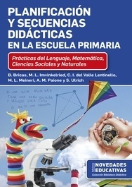 PLANIFICACIÓN Y SECUENCIAS DIDÁCTICAS EN LA ESCUELA PRIMARIA - VV.AA
