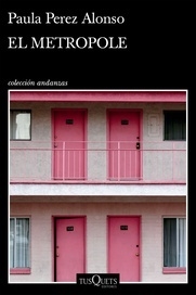 EL METROPOLE - PAULA PEREZ ALONSO