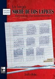 LA LARGA NOCHE DE LOS LÁPICES. EMILCE MOLER