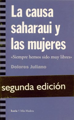 LA CAUSA SAHARAUI Y LAS MUJERES - DOLORES JULIANO