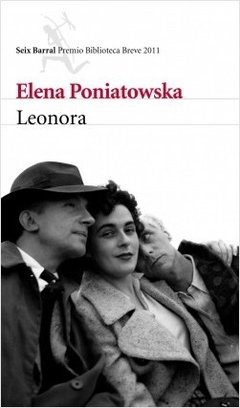 LEONORA - ELENA PONIATOWSKA