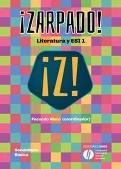 ¡ZARPADO! LITERATURA Y ESI 1 - FACUNDO NIETO
