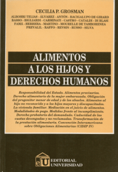 ALIMENTOS A LOS HIJOS Y DERECHOS HUMANOS - CECILIA P. GROSMAN