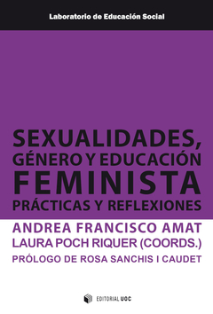 SEXUALIDADES, GÉNERO Y EDUCACIÓN FEMINISTA - AMAT Y RIQUER