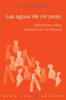 LAS AGUAS DE MI POZO - IVONE GEBARA
