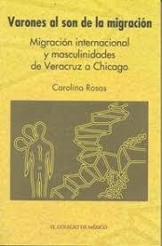 VARONES AL SON DE LA MIGRACIÓN