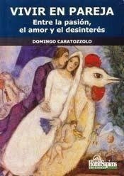 VIVIR EN PAREJA - DOMINGO CARATOZZOLO