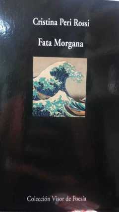 FATA MORGANA - CRISTINA PERI ROSSI