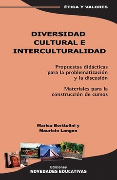 DIVERSIDAD CULTURAL E INTERCULTURALIDAD - BERTTOLINI Y LANGON