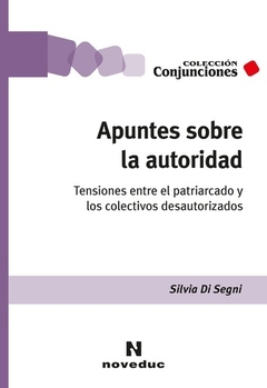APUNTES SOBRE LA AUTORIDAD - SILVIA DI SEGNI