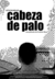 Cabeza de Palo