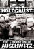 Holocausto A Libertação de Auschwitz