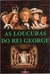 As Loucuras do Rei George