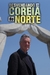 Coreia do Norte - A Viagem de Michael Palin