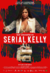 Serial Kelly