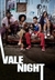 Vale Night