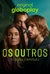 Os Outros - 2º Temporada