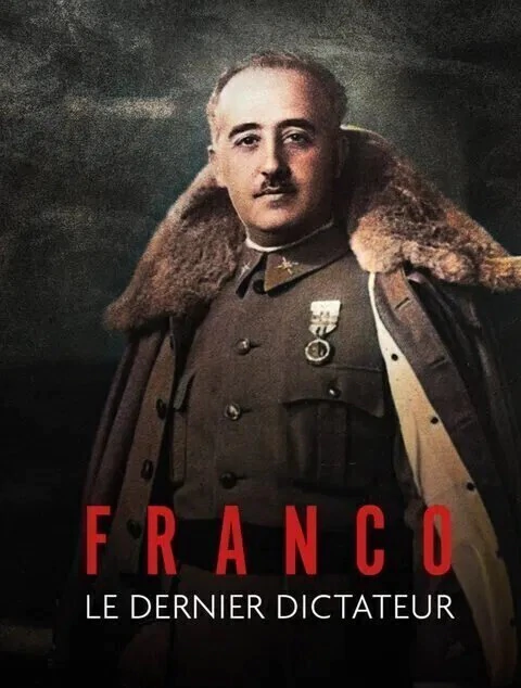 Franco o Último Ditador da Europa