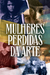 Mulheres Perdidas da Arte