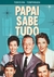 Papai Sabe Tudo - 3º Temporada