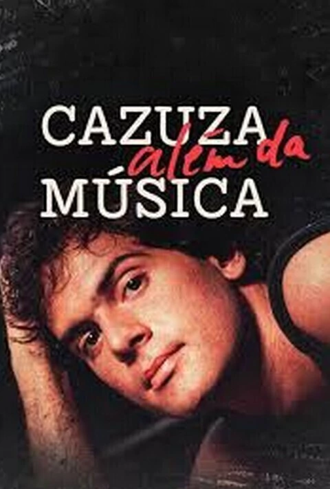 Cazuza Além da Música