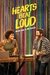 Hearts Beat Loud