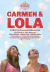 Carmen e Lola