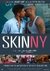 The Skinny - Paixão à Flor da Pele