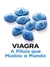 Viagra - A Pílula que Mudou o Mundo